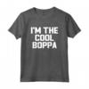 I'm The Cool Boppa - Funny Maglietta for Father's Day Grandpa - Love Fun Gag Pun Joke T-Shirt