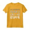 My Favorite People Call Me Boppa Grandpa Father's Day Maglietta - Funny Dad Tee Gift for Father's Day