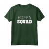 Boppa Squad Cool Funny Maglietta for Father's Day - Trendy Apparel with Sarcastic Quote