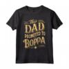 Boppa Promotion Proud Dad Nonno - T-shirt Abbigliamento per Nuovi Nonni - Ideale per Annunci di Bambino e Regali di Natale