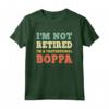 I'm Not Retired Professional Boppa Retirement Vintage Maglietta - Funny Gift for Retired Boppas