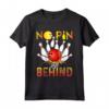 No Pin Lasciato dietro - Camicia Divertente Oggetto Bowling Maglietta - Ideale per Uomini e Donne appassionati di Bowling