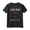 I Like Boykin Spaniel Dogs And Maybe 3 People - Maglietta Divertente per Amanti dei Cani - Regalo Ideale per Proprietari di Cane