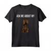 Chiedimi Del Mio Cane Boykin Spaniel - Maglietta Divertente per Amanti dei Cani - Regalo Ideale per Proprietari di Boykin Spaniel