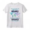 Trasferimento dal Brunei - Orgoglioso Ragazza dal Brunei Maglietta - Regalo Patriottico per Donne che Amano il Brunei