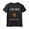I Like Bullmastiff Dogs And Maybe 3 People - Maglietta Divertente per Amanti dei Cani - Regalo per il Cane