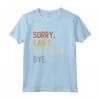 Sorry Can't Bungee Jumping Bye - Maglietta Divertente per Amanti del Salto Elastico - Regalo per Compleanno o Feste