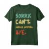 Sorry Can't Bungee Jumping Bye - Adventure T-shirt for Outdoor Enthusiasts - Lightweight and Classic Fit