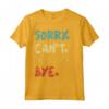 Sorry Can't Bungee Jumping Bye - Adventure T-shirt for Outdoor Enthusiasts - Lightweight and Classic Fit