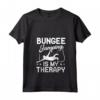 Donna Divertente Bungee Jumping Amante Grafico Uomini e Donne - Maglietta Bungee Jumping is my Therapy - Regalo Unico per Appassionati di Salto Elastico