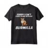 Sorry I Can't I Have Plans With My Burmilla Cat - Maglietta con Design Unico per Amanti dei Gatti Burmilla