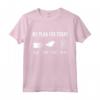 Divertente Beccaccia Caccia Cacciatore My Plan For Today Maglietta - T-shirt Caccia alla Beccaccia Grafica Originale