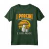 Maglia Divertente I Porcini Stanno Chiamando e Devo Andare - T-shirt per Cacciatori di Funghi Porcini - Regalo Ideale per Papà Fungaioli e Amanti dei Funghi