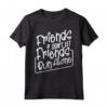 Gli Amici Non Lasciano gli Amici Correre da Soli - Jogging Maglietta con Citazione Motivazionale - Regalo Originale per Amanti dello Sport