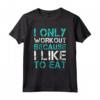 Magliette Divertenti Fitness Allenamento Palestra - T-Shirt Workout Frase Motivazionale Eat - HapTiger (T Shirt ID: S000612)