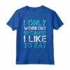 Magliette Divertenti Fitness Allenamento Palestra - T-Shirt Workout Frase Motivazionale Eat - HapTiger (T Shirt ID: S000612)