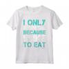 Magliette Divertenti Fitness Allenamento Palestra - T-Shirt Workout Frase Motivazionale Eat - HapTiger (T Shirt ID: S000612)
