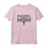 Padel Mom - Racchetta Maglietta per la Mamma Giocatrice di Padel - Ideale per un Regalo Personalizzato
