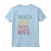 Mangia Dormi Padel Ripeti - Maglietta per Giocatori di Tennis - Ideale per gli Amanti del Padel e del Tennis