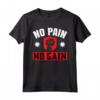 No Pain No Gain - Maglietta da Allenamento Gym - Regalo Ideale per Compleanno e Natale