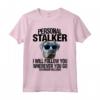 Cane Corso Dog Personal Stalker Ti seguirò Maglietta - Regalo per Amanti del Cane Corso - Acquista Online