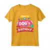 Today is My Dog's Birthday - Boy Dog Mom Women Pet Owner Gifts Maglietta - Fun Dog Birthday Shirt for Men & Women