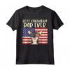 Best Chihuahua Dad Ever Flag Chiwawa Dog Patriotic Men Gift Maglietta - Ideal Gift for Dog Lovers - Patriotic Pet Owner Tee