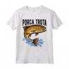 Porca Trota Pescar - Maglietta Idea Regalo per Pescatori - Perfetta per Natale o Compleanno
