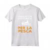 Regalo Pesca Maglietta Fortunata per Pescatore - Ideale Accessorio da Pesca