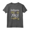 Bellissima Dal 1963 - Donne 61 Compleanno Anni - Maglietta Vintage Regalo Compleanno Donna - Ideale per Natale e Altre Occasioni