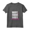 Donna Wife Mom Boss - Moglie Mamma Capo - Maglietta Divertente Regalo per Compleanno, Natale, o Giorno del Capo