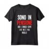 Sono In Pensione Ora L'unico Capo Che Ho È Mia Moglie - Maglietta Divertente per il Pensionamento - Ideale per Marito, Nonno, Papà o Collega