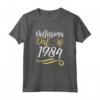 Bellissima Dal 1984 - Donne 39 Compleanno Anni - Maglietta Regalo Vintage Retrò