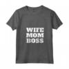 Donna Wife Mom Boss - Maglietta Divertente per la Festa della Mamma e il Giorno del Capo - Regalo Originale per Moglie, Mamma e Datrice di Lavoro