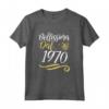 Bellissima Dal 1970 - Donne 53 Compleanno Anni Donna Regalo Maglietta Vintage - Ideale per Natale e Occasioni Regalo
