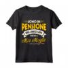 Sono In Pensione Ora L'unico Capo Che Ho E' Mia Moglie Maglietta - Ideale per Festa di Pensionamento - Regalo Divertente per Uomo in Pensione
