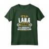 è una cosa Lara che non capiresti - Lara TShirt Maglietta per Natale, Ringraziamento o Compleanno - Regalo Unico per Lara