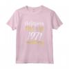 Bellissima Dal 1971 - Donne 52 Compleanno Anni - Maglietta Regalo Compleanno Vintage Retro - Ideale per Natale