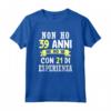 Regalo Divertente Non Ho 39 anni - Compleanno Uomo Donna Vintage T-shirt - Idee Regalo Edizione Limitata