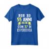 Regalo Divertente Non Ho 55 Anni Di Compleanno Uomo Donna Maglietta - Edizione Limitata Vintage 55 Anni - Ideale per Feste e Regali Speciali