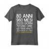80 Anni di Compleanno Uomo Donna - T-shirt Divertente ed Edizione Limitata - Idee Regalo Vintage
