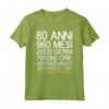 80 Anni di Compleanno Uomo Donna - T-shirt Divertente ed Edizione Limitata - Idee Regalo Vintage