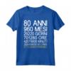80 Anni di Compleanno Uomo Donna - T-shirt Divertente ed Edizione Limitata - Idee Regalo Vintage