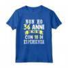 Regalo Divertente Non Ho 36 anni - Compleanno Uomo Donna Maglietta Vintage - Idee Regalo Compleanno 36 anni