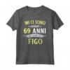 Mi Ci Sono Voluti 69 Anni Di Compleanno - Edizione Limitata Maglietta Divertente Vintage - Regalo Ideale per Uomo Donna Compleanno 69 Anni