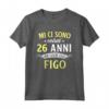 Mi Ci Sono Voluti 26 Anni - Compleanno Uomo Donna Regalo Maglietta Vintage Edizione Limitata - Idee Regalo Compleanno 26 Anni