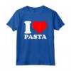 I Love Pasta Maglietta - Funny Pasta Lover Shirt for Food Enthusiasts - Christmas and Birthday Gift Ideas