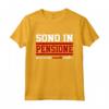Frase Divertente Sono in Pensione - Regalo Auguri Uomo Donna Maglietta per il Pensionamento - Ideale per Nonni, Zii, Zie, Papà, Mamma, Mariti e Mogli