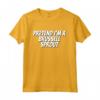 Fai Finta che io Sia un Cavoletto di Bruxelles - Maglia a Manica per Costume Halloween Divertente e Unico