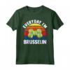 Everyday I'm Brusselin Funny Cavoletti di Bruxelles Maglietta - Ideale per Vegani e Amanti della Verdura - Regalo Divertente per Giardinieri